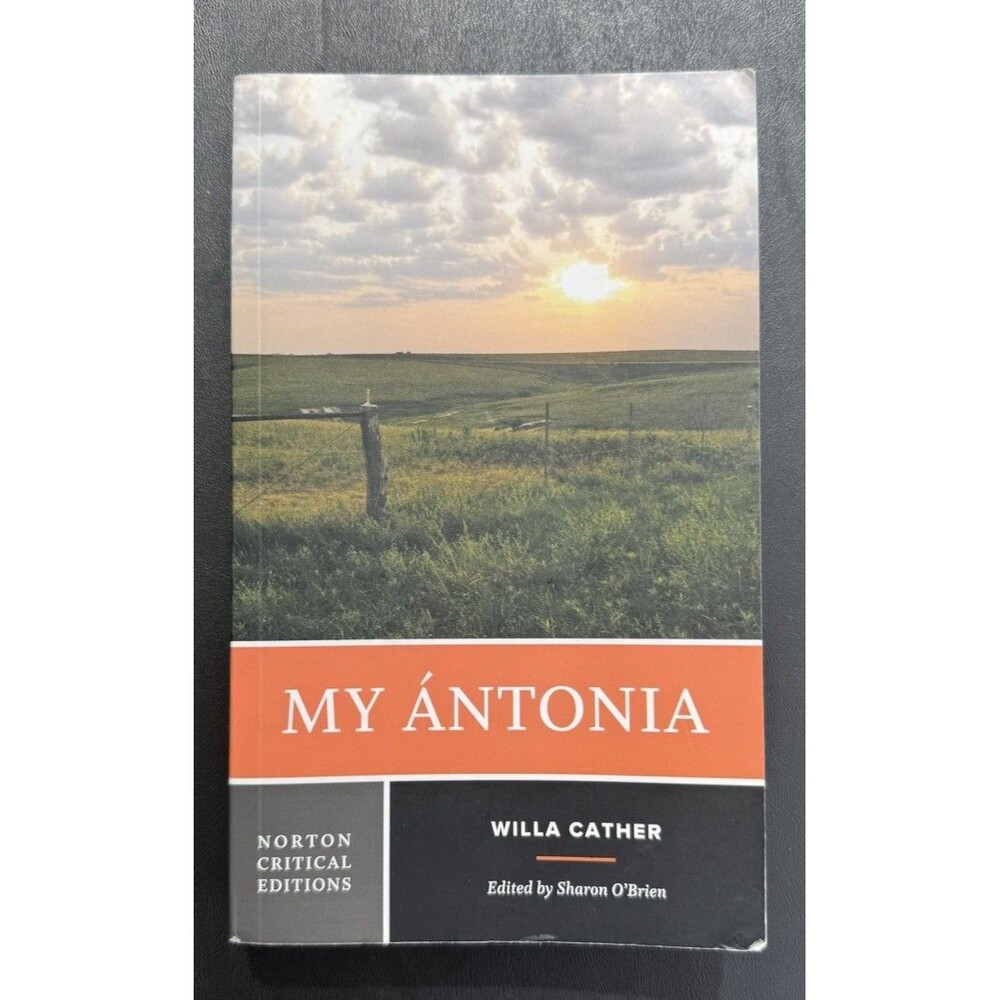 Willa Cather My Ántonia Norton Critical Editions Critical Edition Paperback
